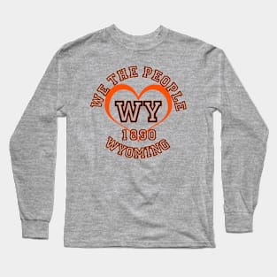 Show your Wyoming pride: Wyoming gifts and merchandise Long Sleeve T-Shirt